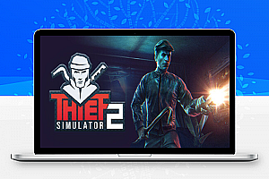 小偷模拟器2-窃贼模拟器2/Thief Simulator 2